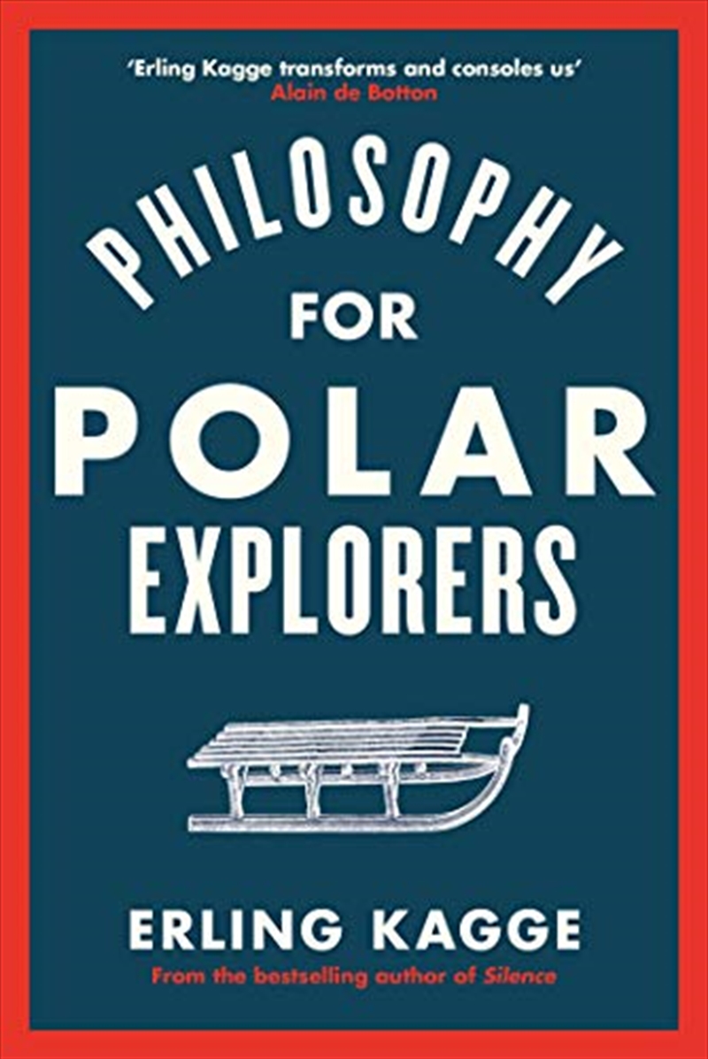 Philosophy for Polar Explorers/Product Detail/Psychology