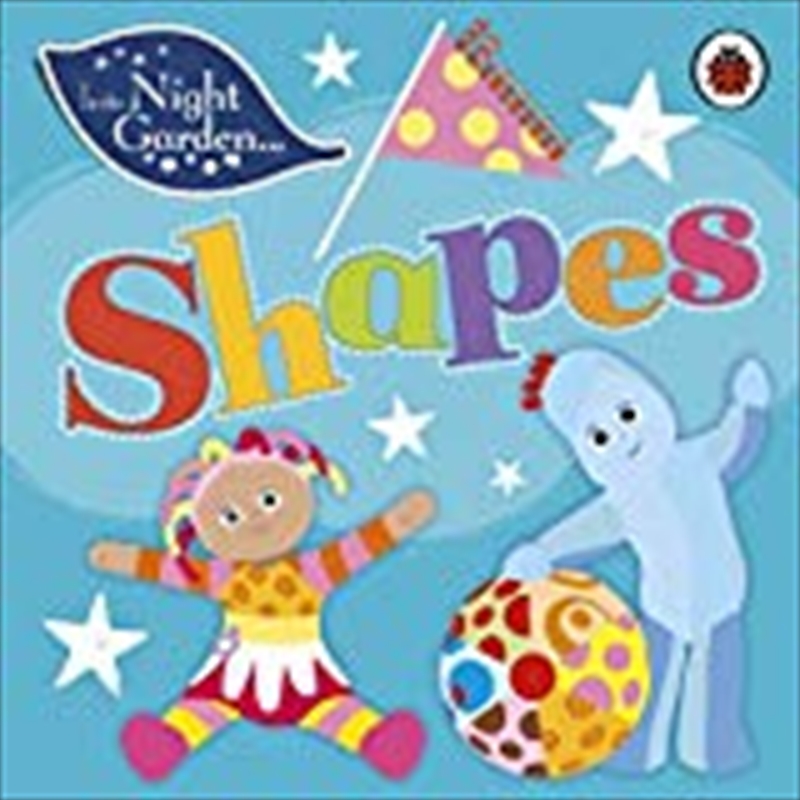 In the Night Garden: Shapes/Product Detail/Childrens