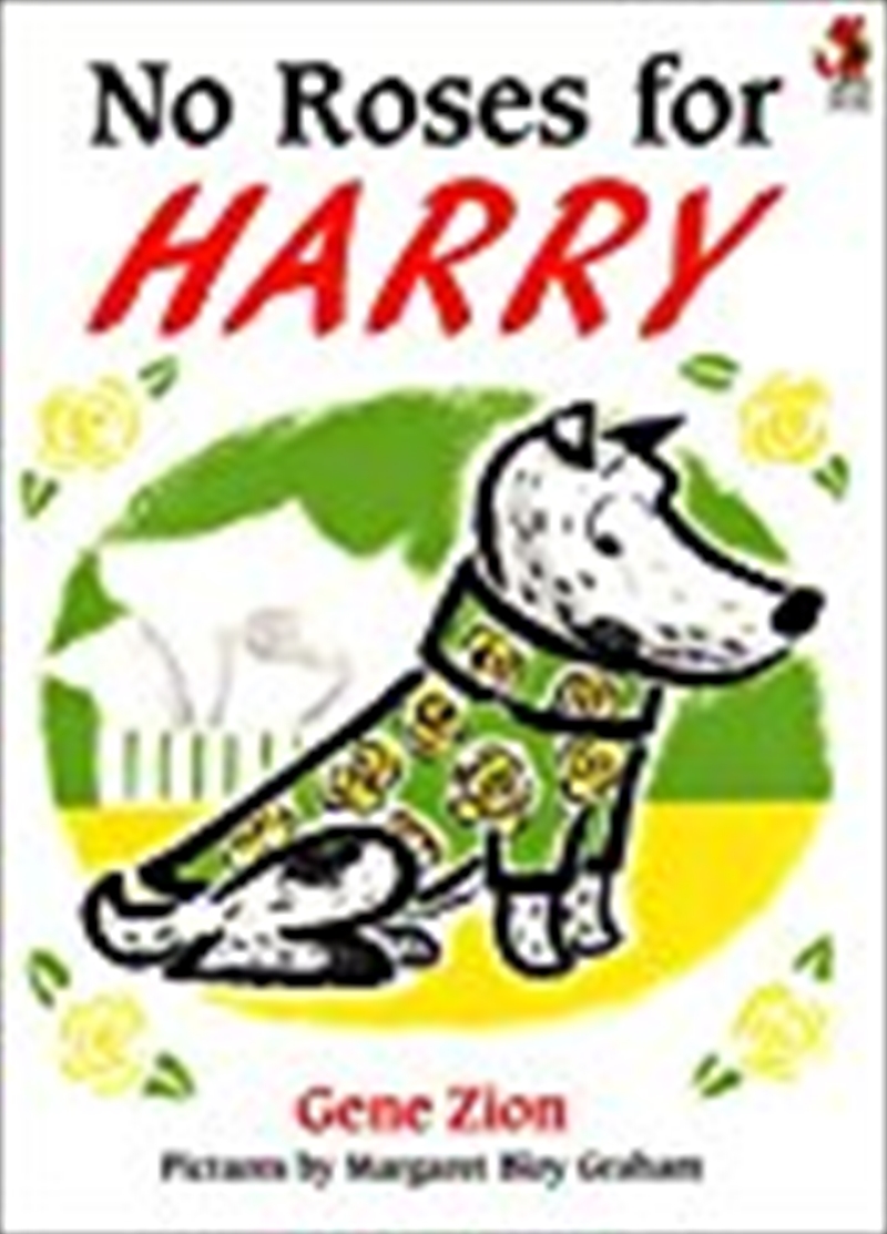 No Roses For Harry/Product Detail/Early Childhood Fiction Books