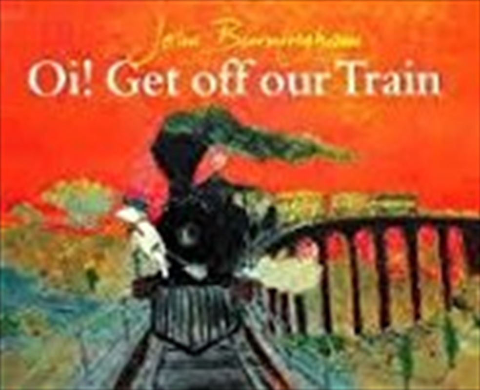 Oi! Get Off Our Train/Product Detail/Childrens Fiction Books