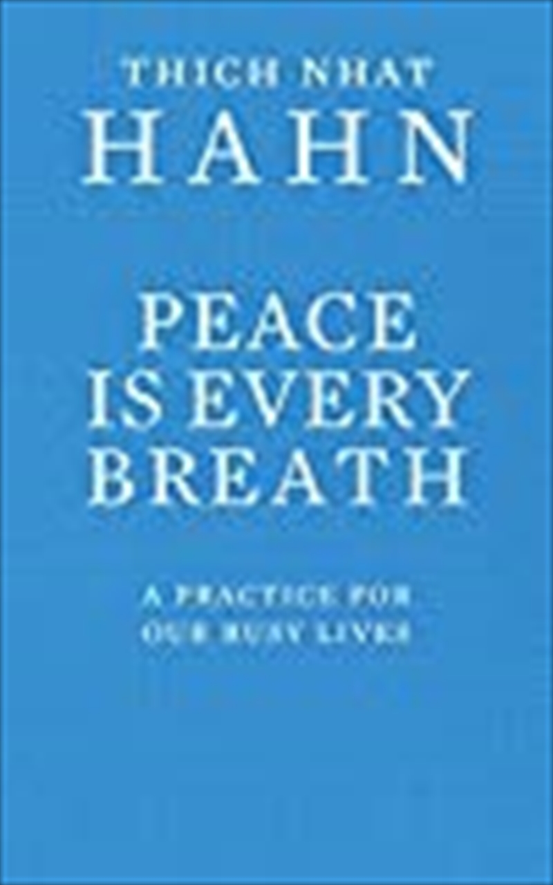 Peace Is Every Breath/Product Detail/Religion & Beliefs