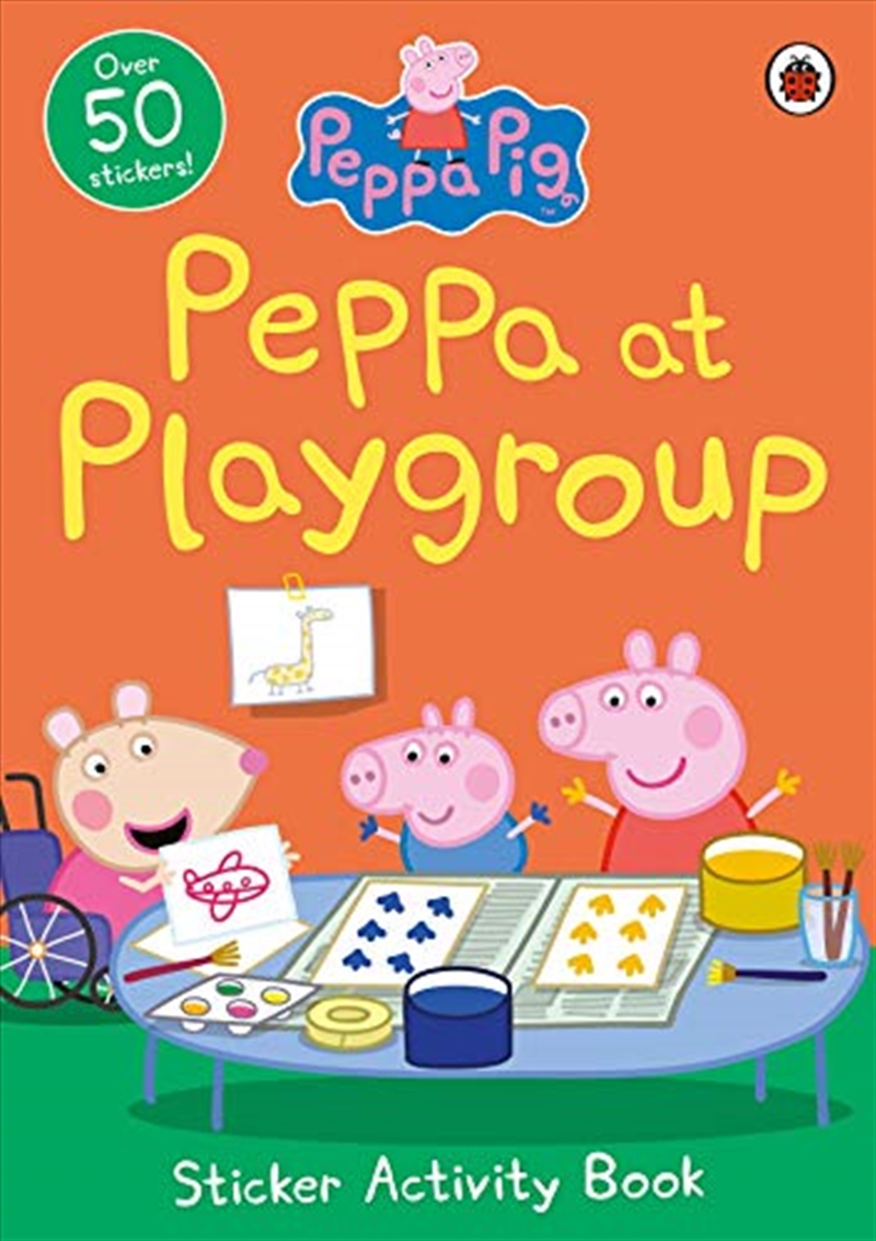 Peppa Pig: Peppa at Playgroup Sticker Activity Book/Product Detail/Early Childhood Fiction Books