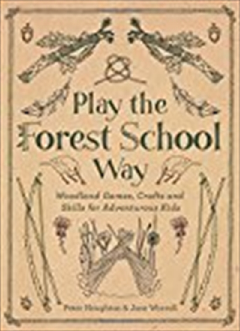 Play The Forest School Way/Product Detail/Family & Health