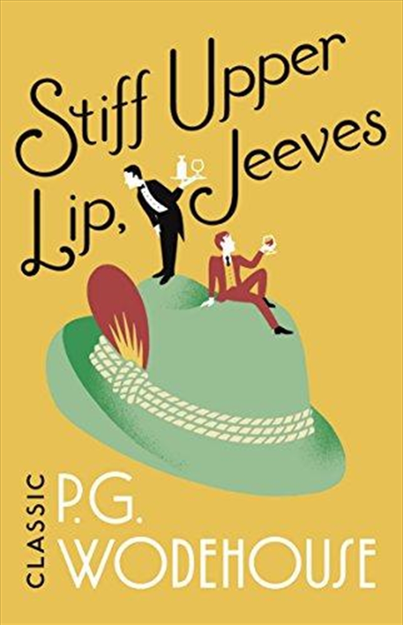 Stiff Upper Lip, Jeeves/Product Detail/Literature & Plays