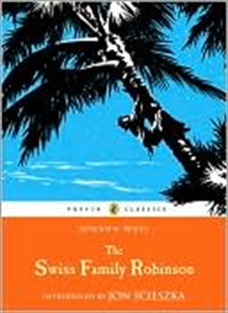 The Swiss Family Robinson/Product Detail/Childrens Fiction Books