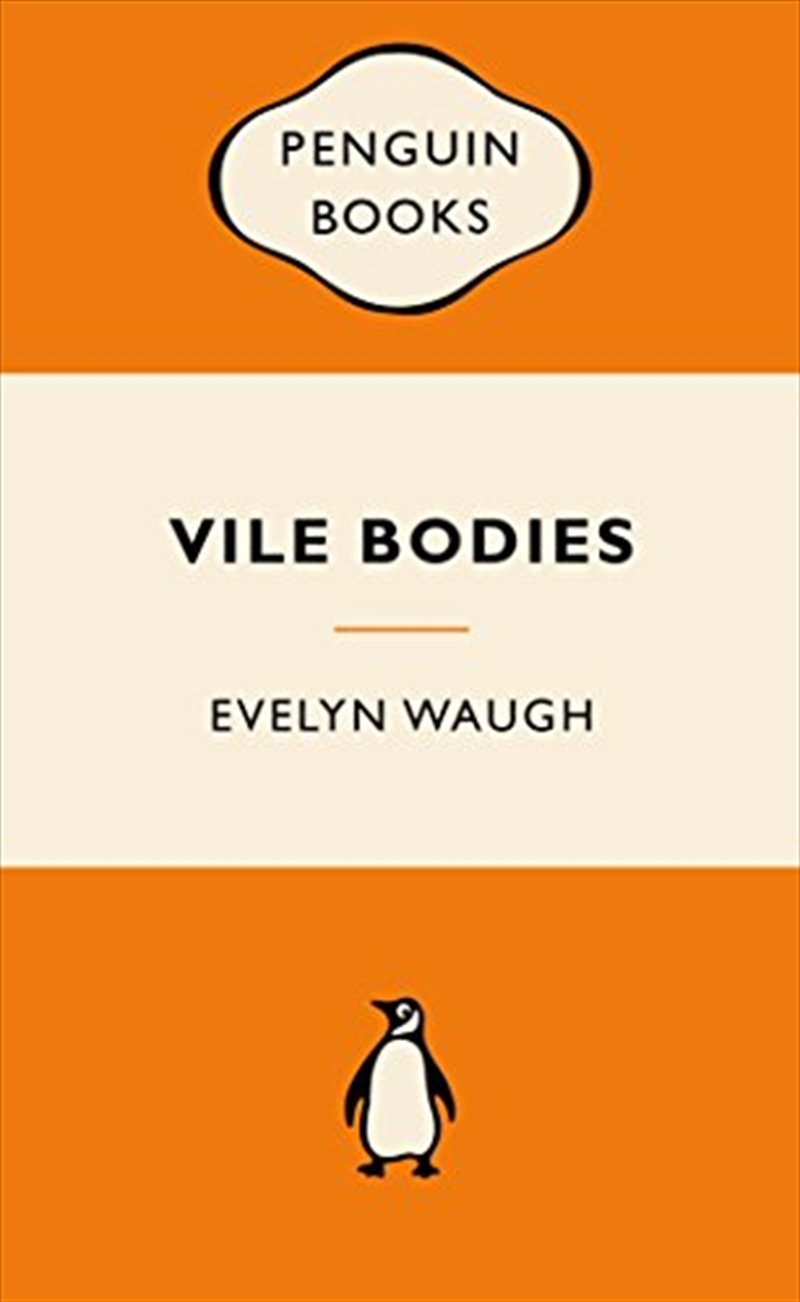 Vile Bodies: Popular Penguins/Product Detail/Reading