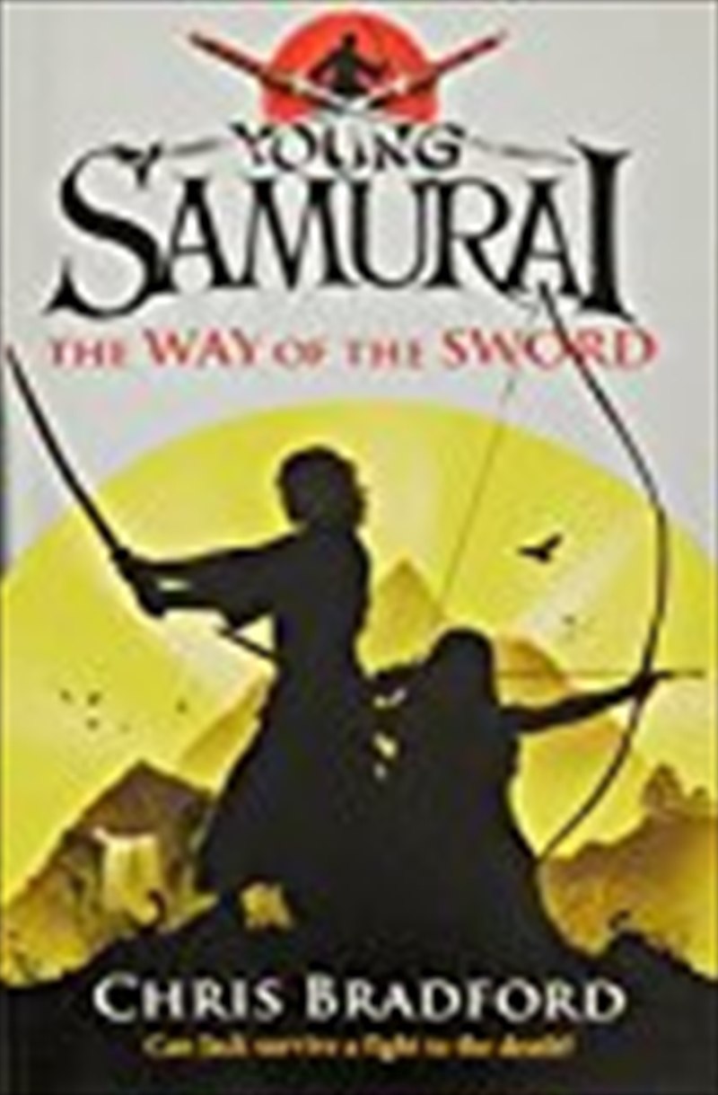 The Way Of The Sword/Product Detail/Childrens Fiction Books