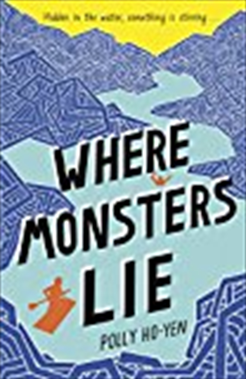 Where Monsters Lie/Product Detail/Childrens Fiction Books