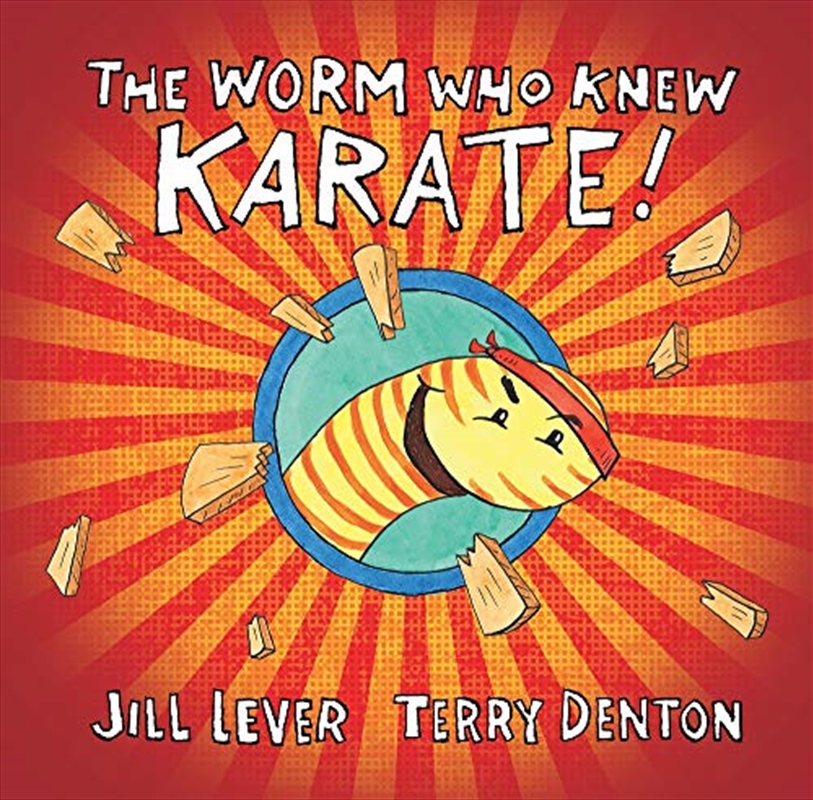 The Worm Who Knew Karate/Product Detail/Children