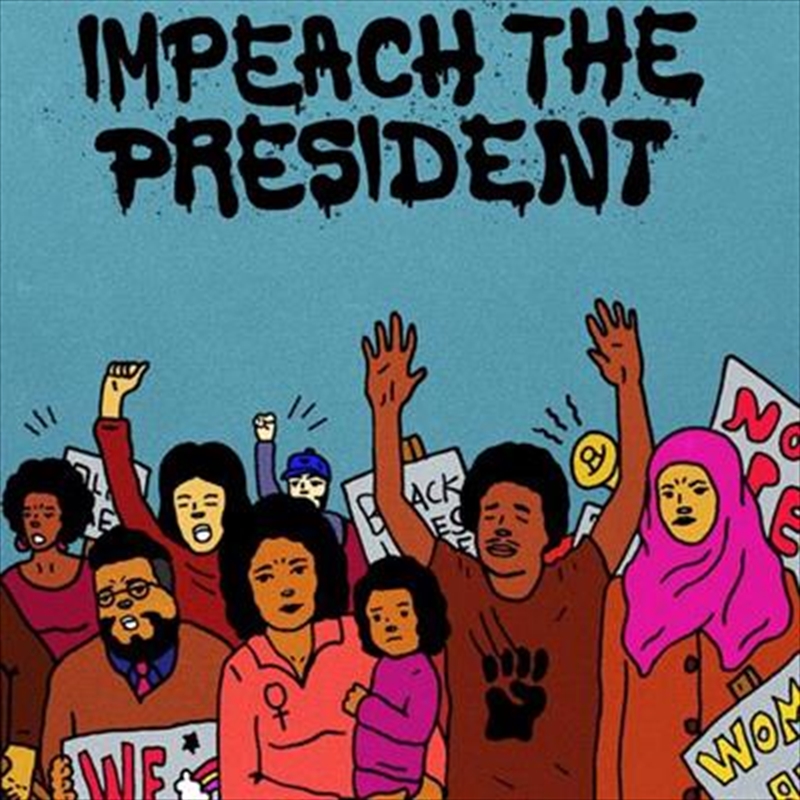 Impeach The President - Coloured Vinyl/Product Detail/Pop