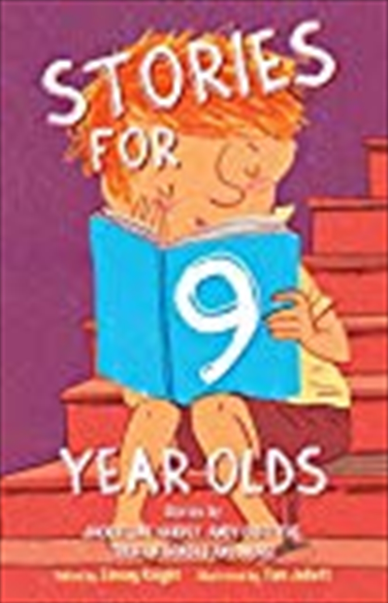 Stories for Nine Year Olds/Product Detail/Childrens Fiction Books