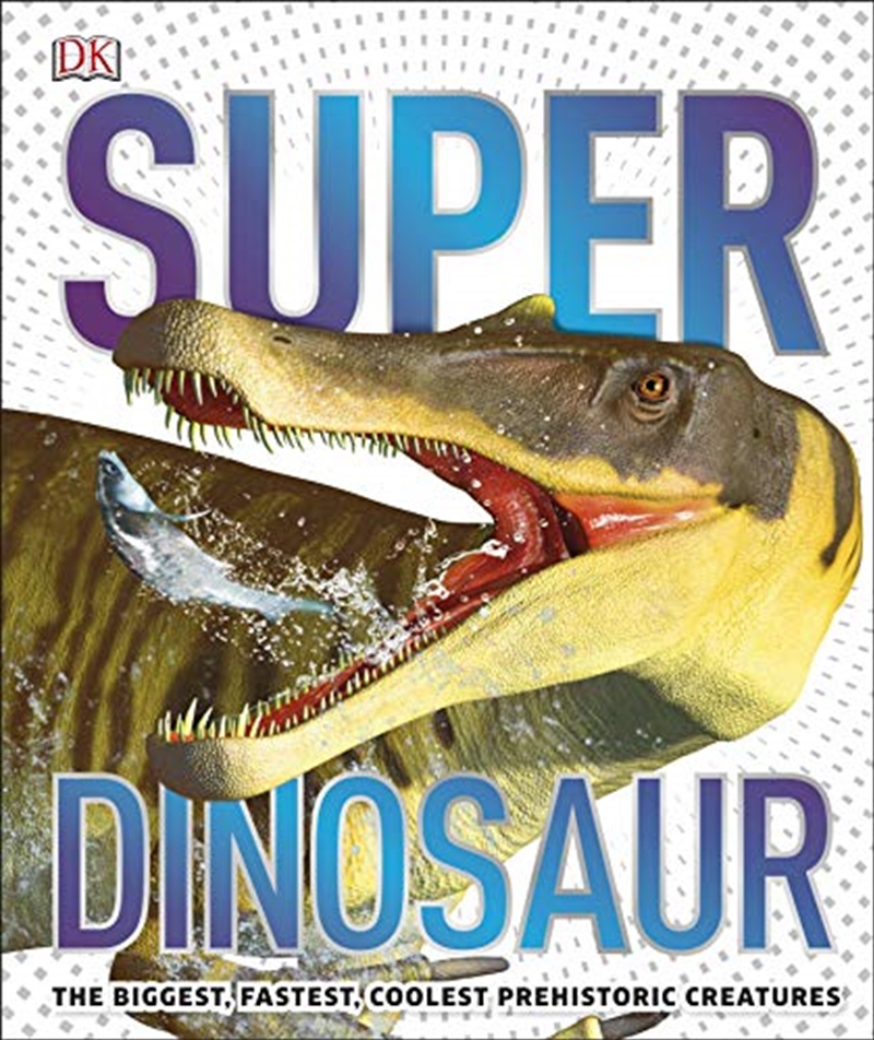 Super Dinosaur/Product Detail/Childrens