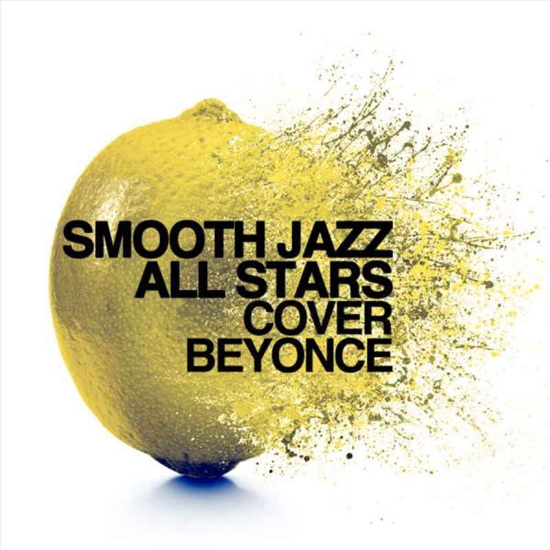 Smooth Jazz All Stars Cover Beyonce/Product Detail/Jazz
