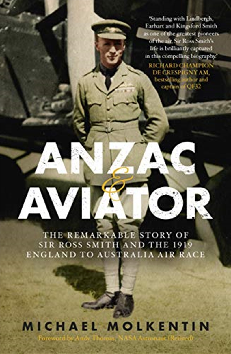 Anzac and Aviator: The Remarkable Story of Sir Ross Smith and the 1919 England to Australia Air Race/Product Detail/Transportation