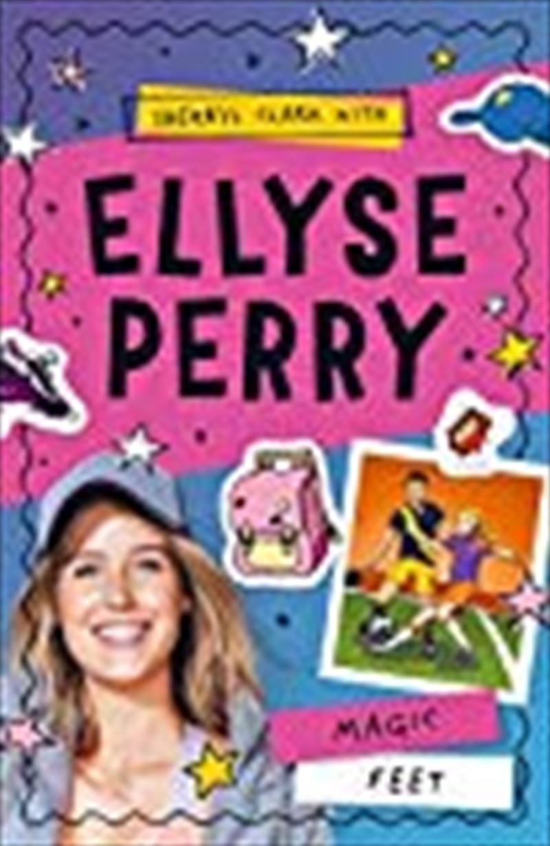 Ellyse Perry 2: Magic Feet/Product Detail/Childrens Fiction Books