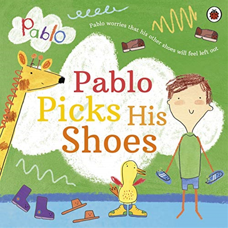 Pablo: Pablo Picks His Shoes/Product Detail/Early Childhood Fiction Books