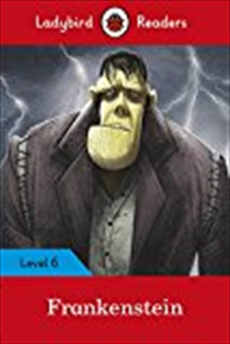 Ladybird Readers Level 6 Frankenstein/Product Detail/Childrens