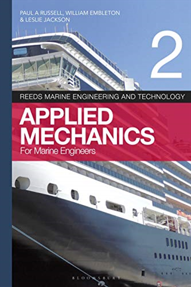 Reeds Vol 2: Applied Mechanics for Marine Engineers (Reeds Marine Engineering and Technology Series)/Product Detail/Science