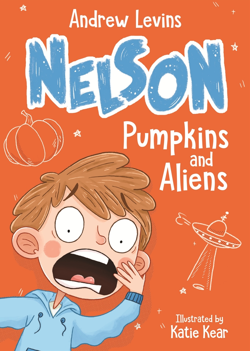 Nelson 1: Pumpkins and Aliens/Product Detail/Childrens Fiction Books