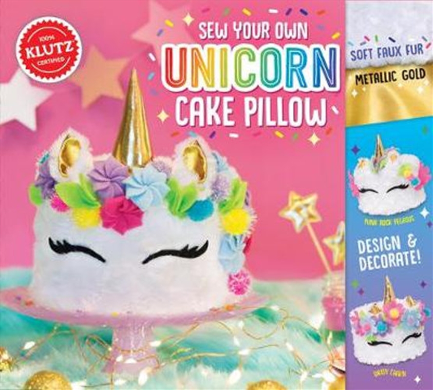 Sew Your Own Unicorn Cake Pillow (KLUTZ)/Product Detail/Kids Activity Books