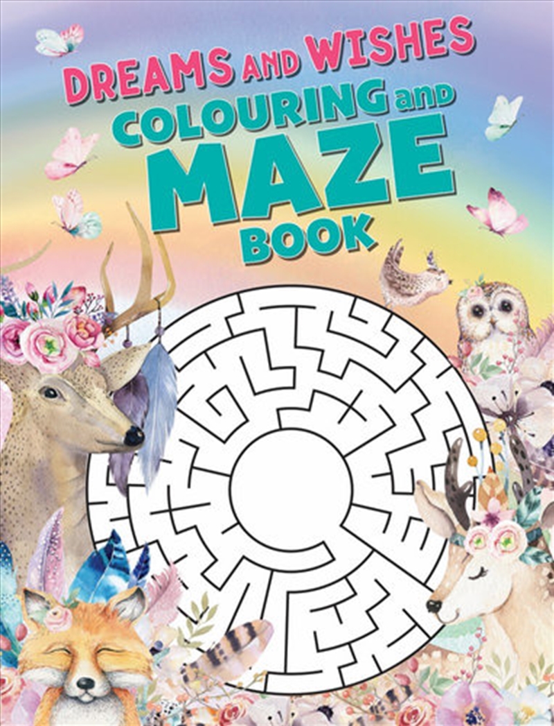 Dreams and Wishes Colouring and Maze Book/Product Detail/Adults Colouring