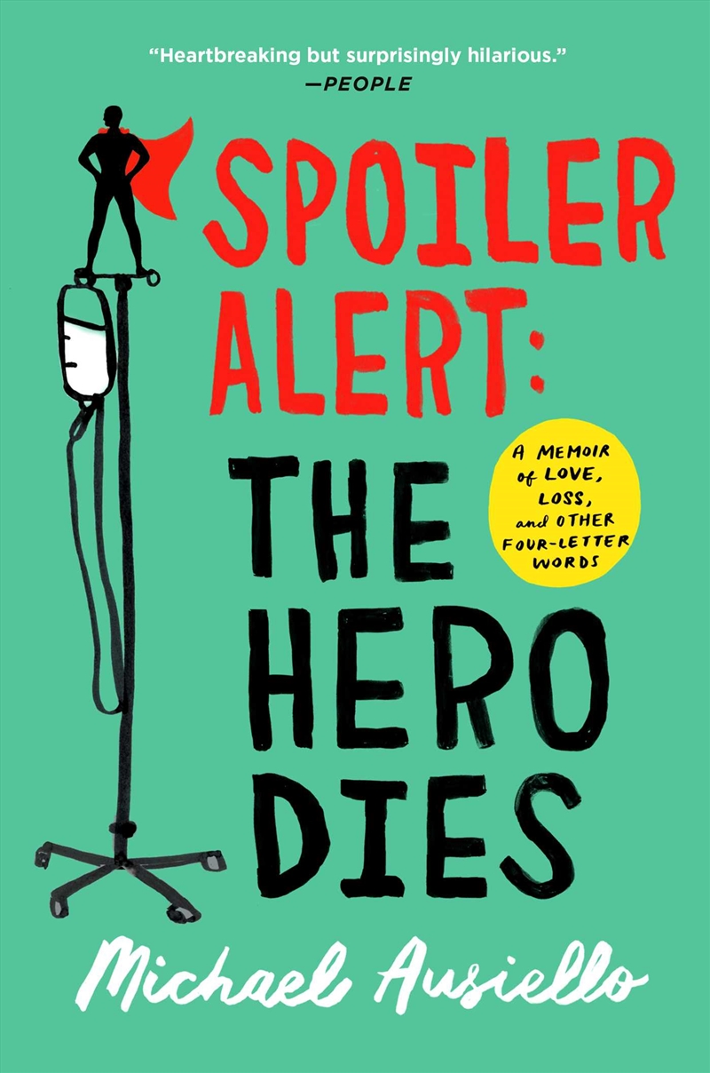 Spoiler Alert: The Hero Dies/Product Detail/Biographies & True Stories