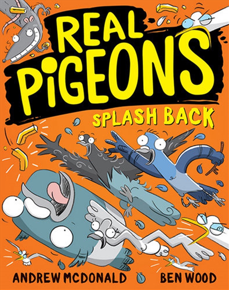 Real Pigeons Splash Back/Product Detail/Childrens Fiction Books