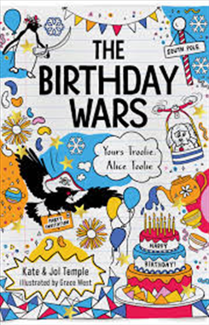 The Birthday Wars: Yours Troolie, Alice Toolie 2/Product Detail/Childrens Fiction Books