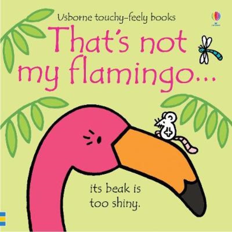 That's not my flamingo.../Product Detail/Early Childhood Fiction Books