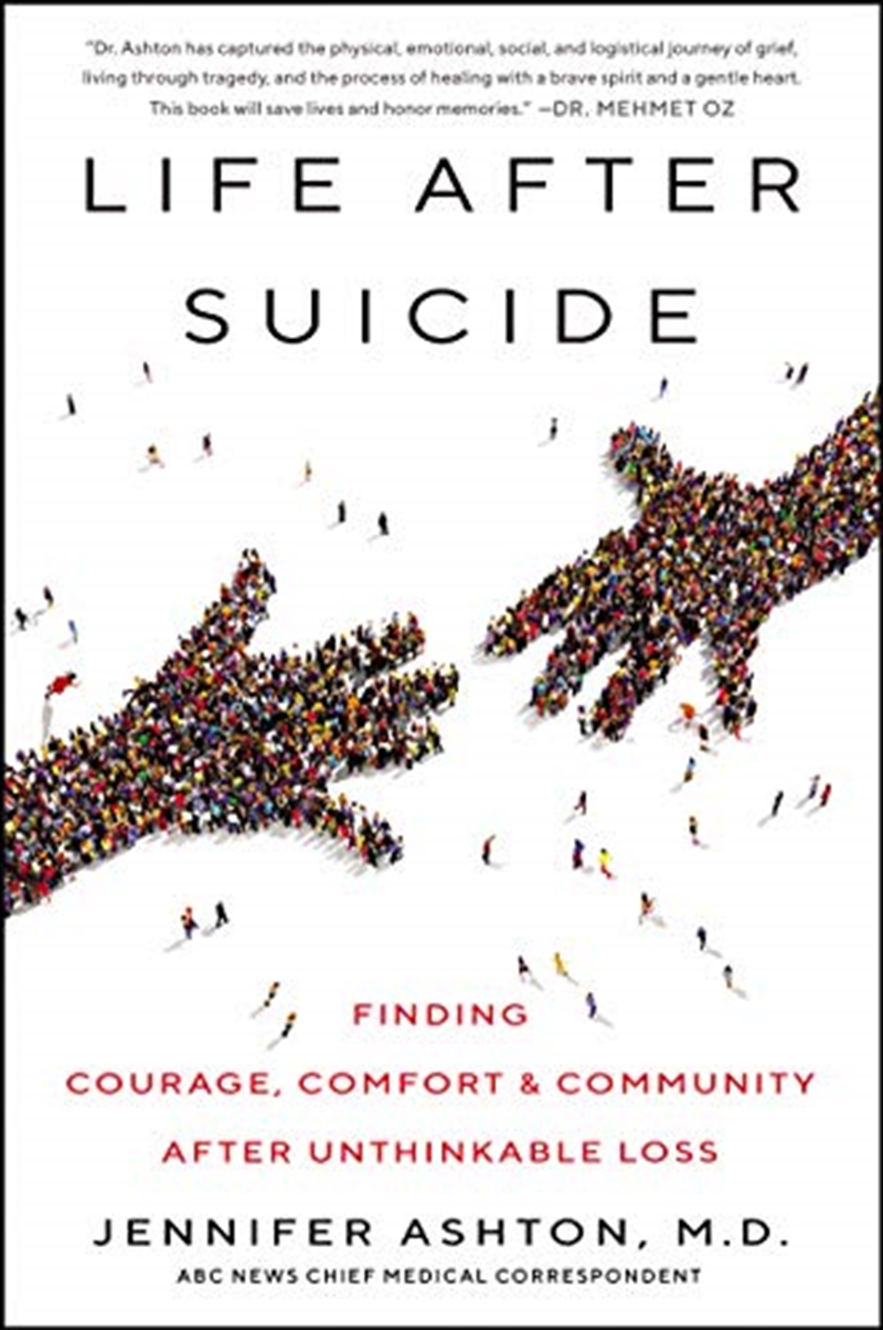 Life After Suicide: Finding Courage, Comfort & Community After Unthinkable Loss/Product Detail/Self Help & Personal Development