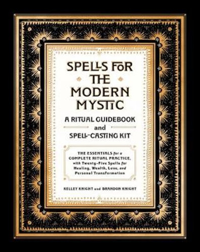 Spells for the Modern Mystic: A Ritual Guidebook and Spell-Casting Kit/Product Detail/Tarot & Astrology