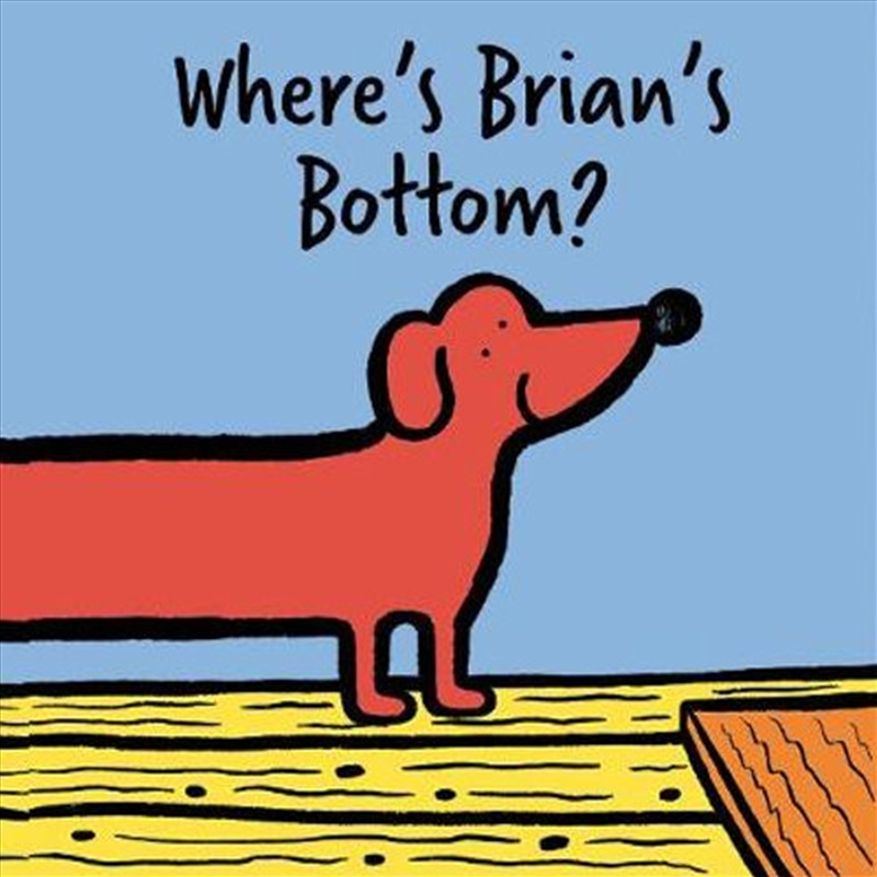 Where's Brian's Bottom?/Product Detail/Childrens Fiction Books