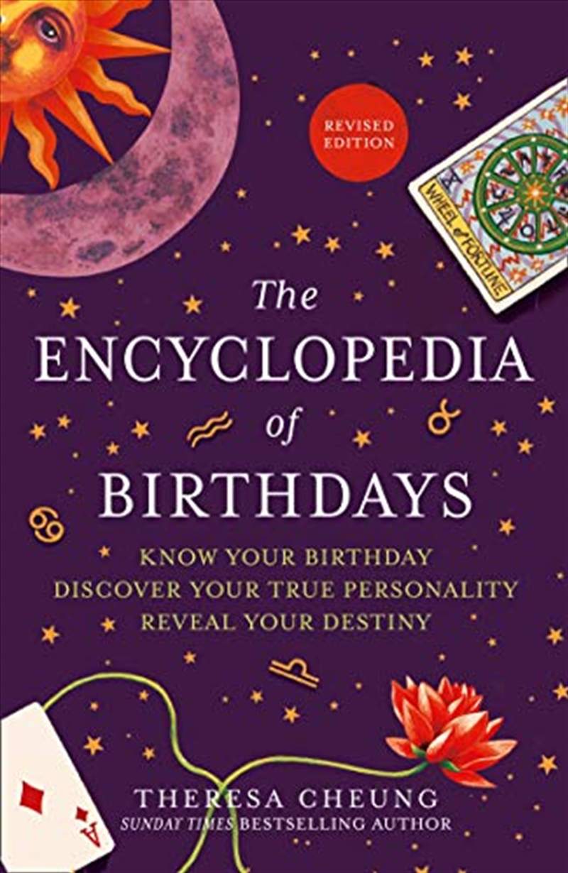 The Encyclopedia of Birthdays [Revised edition]: Know Your Birthday. Discover Your True Personality./Product Detail/Psychology