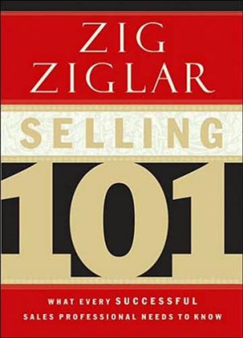 Selling 101: What Every Successful Sales Professional Needs to Know/Product Detail/Self Help & Personal Development