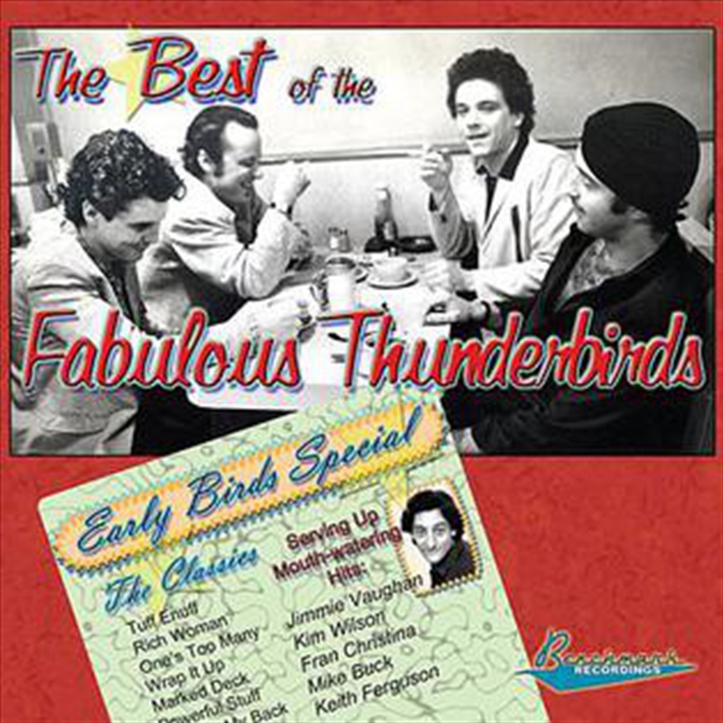 Best Of The Fabulous Thunderbirds: Early Bird Spec/Product Detail/Blues