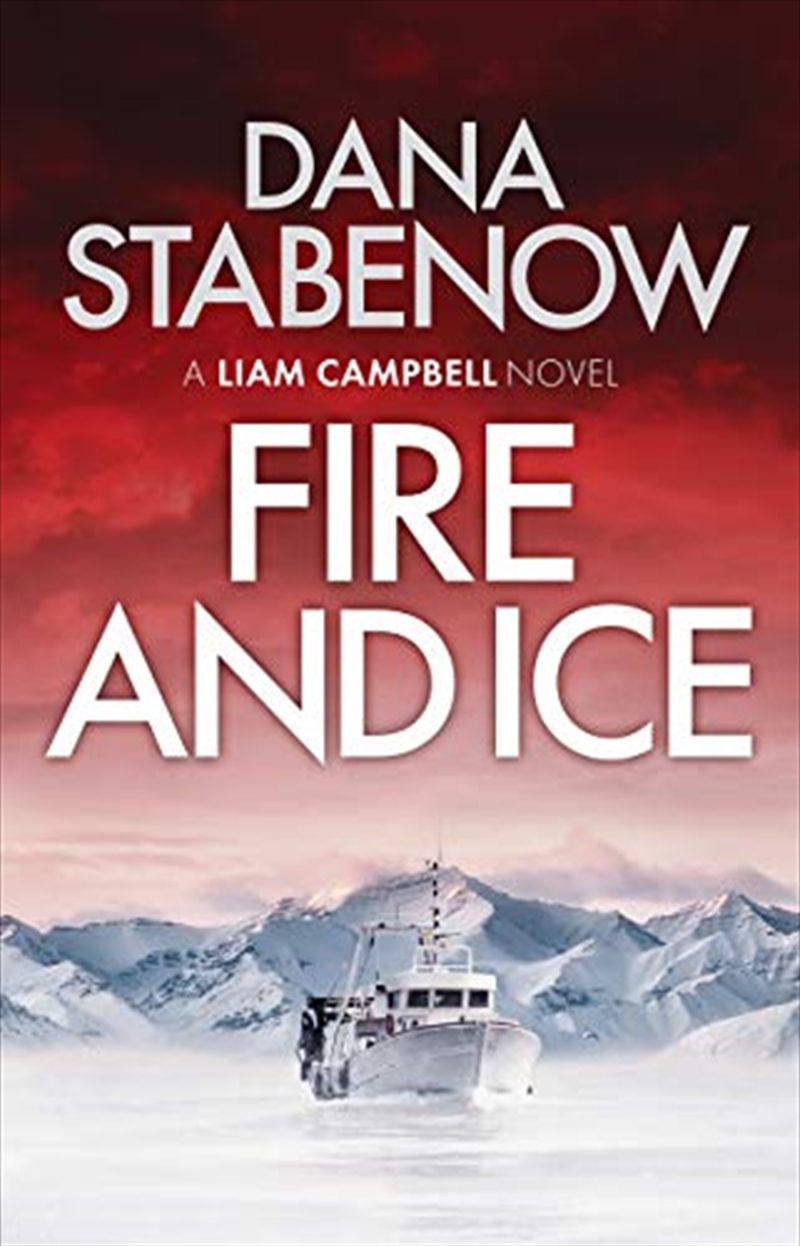 Fire and Ice (Liam Campbell)/Product Detail/Crime & Mystery Fiction