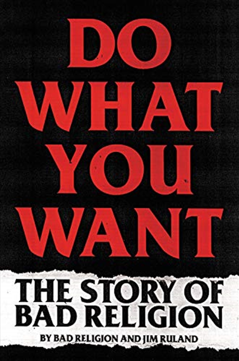 Do What You Want: The Story of Bad Religion/Product Detail/History