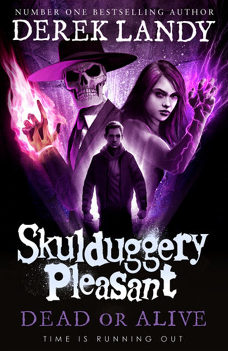 Dead or Alive The Skulduggery Pleasant Series: Book 14/Product Detail/Childrens Fiction Books