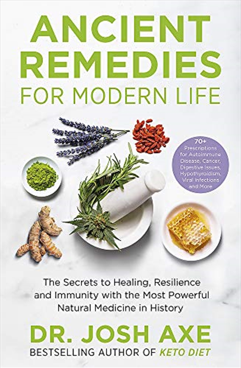 Ancient Remedies for Modern Life: from the bestselling author of Keto Diet/Product Detail/Self Help & Personal Development