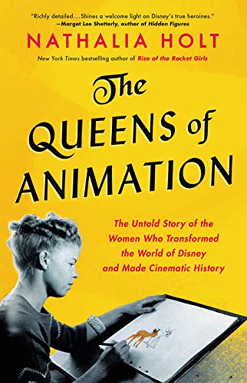 The Queens of Animation: The Untold Story of the Women Who Transformed the World of Disney and Made/Product Detail/Reading