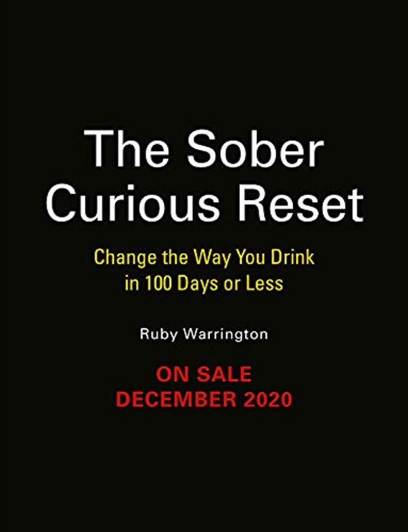 The Sober Curious Reset: Change the Way You Drink in 100 Days or Less/Product Detail/Reading