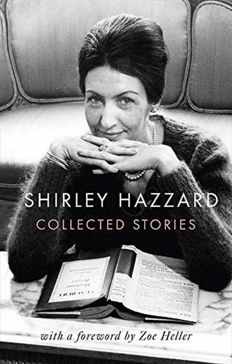 TheCollectedStoriesofShirleyHazzard/Product Detail/Reading