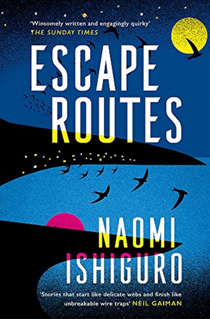 Escape Routes: ‘Winsomely written and engagingly quirky’ The Sunday Times/Product Detail/Literature & Plays