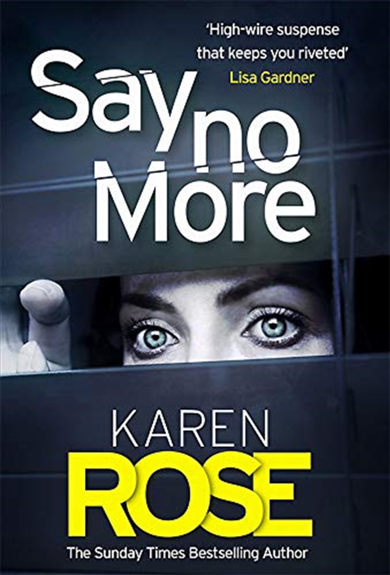 Say No More (The Sacramento Series Book 2): the gripping new thriller from the Sunday Times bestsell/Product Detail/Crime & Mystery Fiction