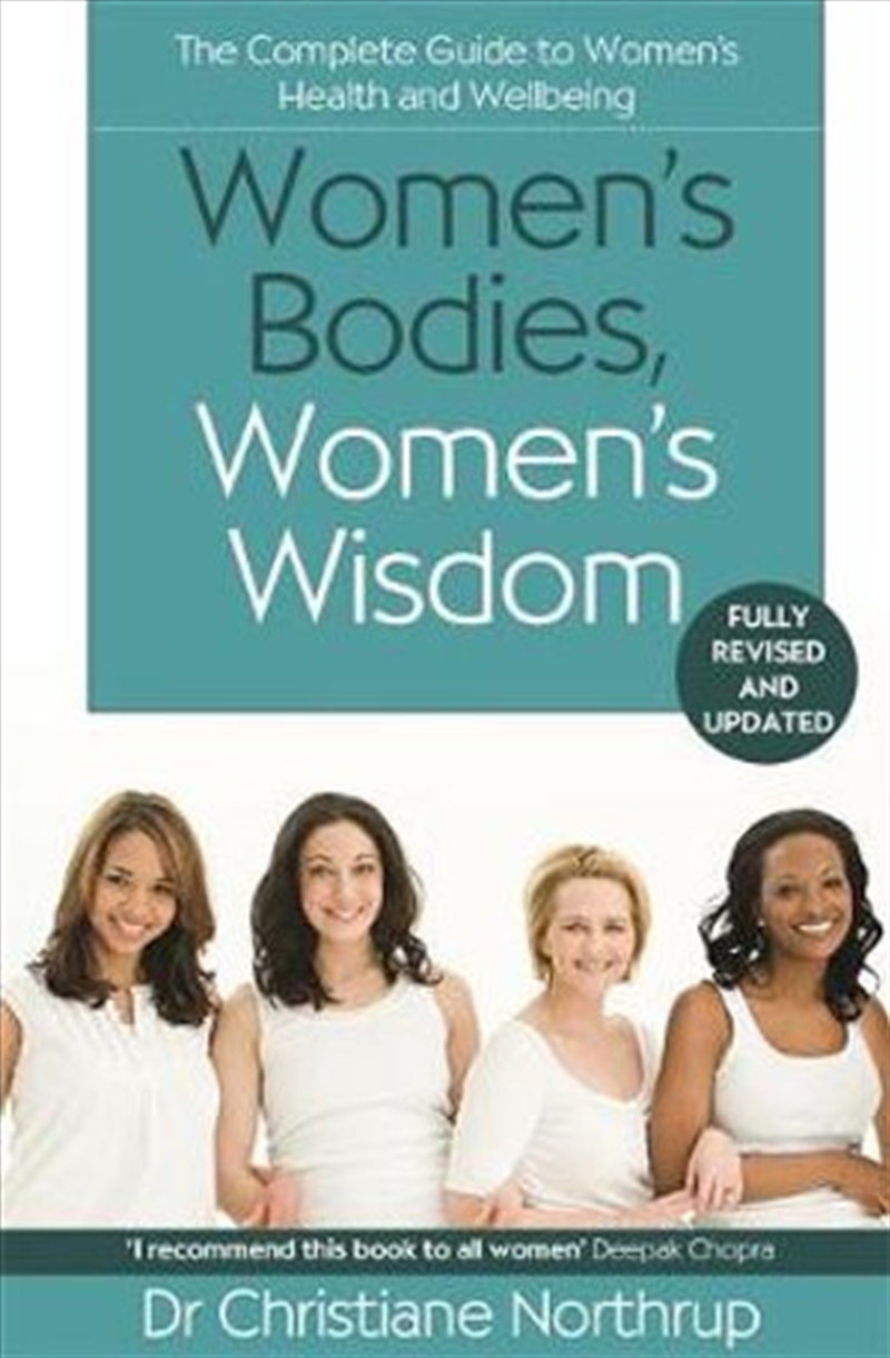 Women's Bodies, Women's Wisdom: The Complete Guide To Women's Health And Wellbeing/Product Detail/Reading