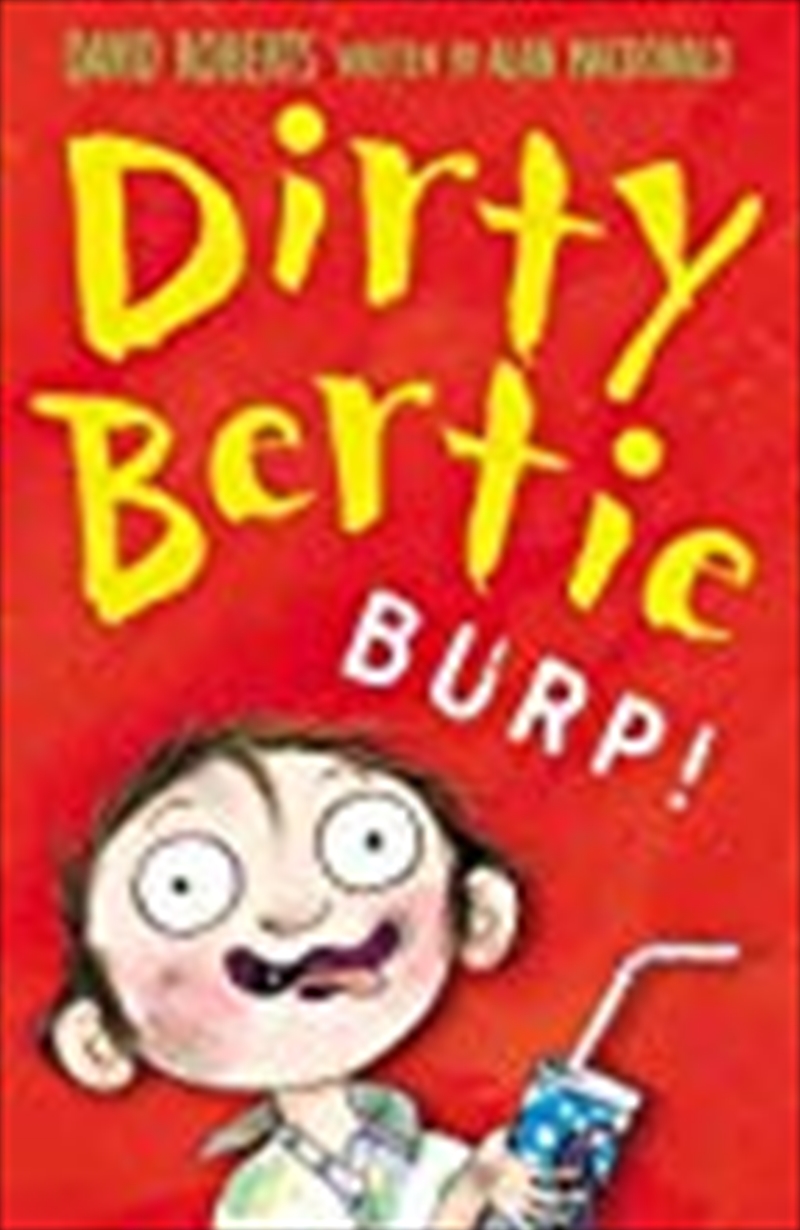 Burp! (Dirty Bertie)/Product Detail/Childrens Fiction Books