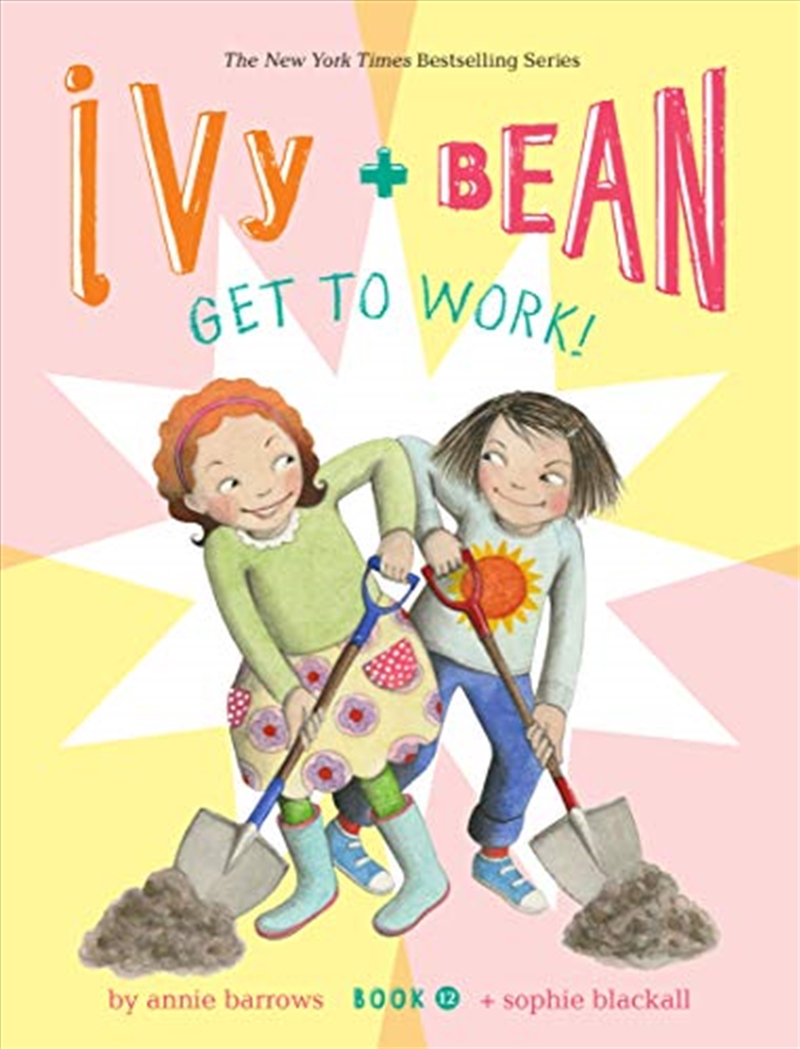 Ivy and Bean Get to Work! (Book 12) (Ivy & Bean, 12)/Product Detail/Childrens Fiction Books