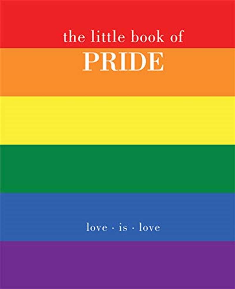 The Little Book of Pride: Love is Love/Product Detail/Politics & Government