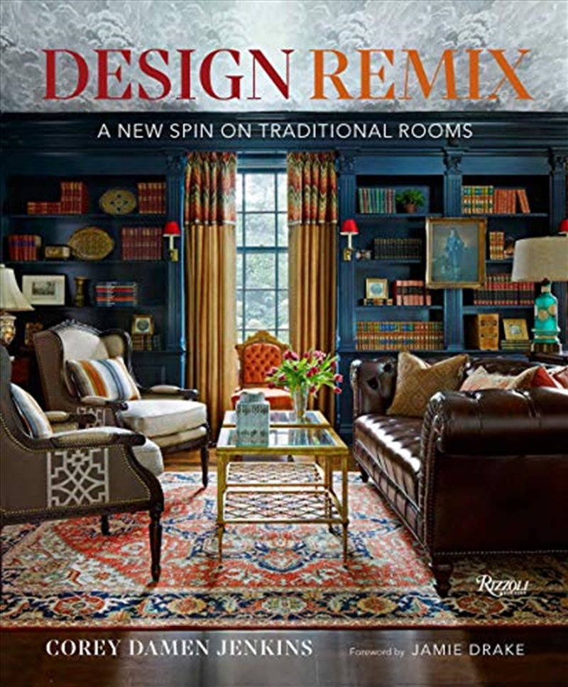 Design Remix: A New Spin on Traditional Rooms/Product Detail/House & Home