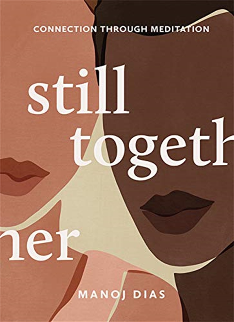 Still Together: Connection through meditation/Product Detail/Psychology